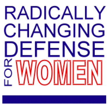 Radically Changing Defense for Women